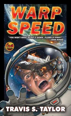 Warp Speed de Travis S. Taylor