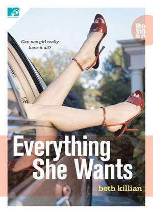 Everything She Wants de Beth Killian