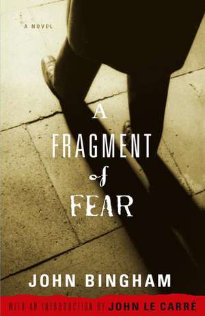 A Fragment of Fear de John Bingham