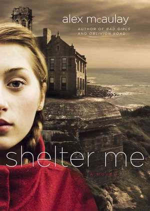 Shelter Me de Alex McAulay