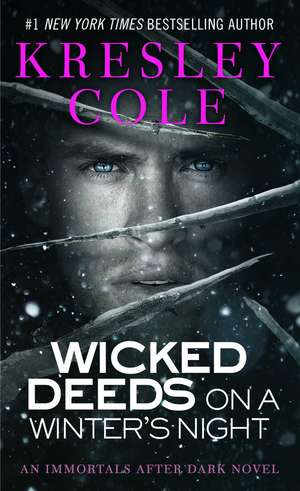 Wicked Deeds on a Winter's Night de Kresley Cole