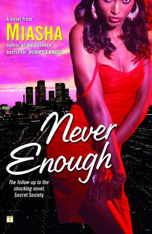 Never Enough de Miasha