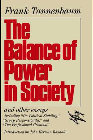 The Balance of Power in Society de Frank Tannenbaum