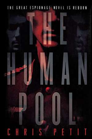 The Human Pool de Chris Petit