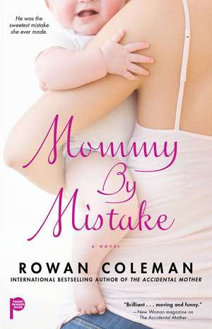 Mommy by Mistake de Rowan Coleman