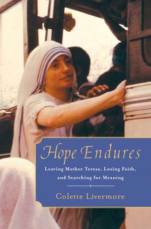 Hope Endures de Colette Livermore