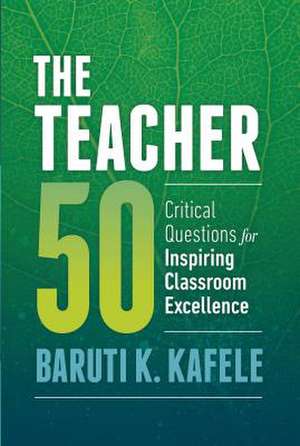 Teacher 50 de Baruti K Kafele