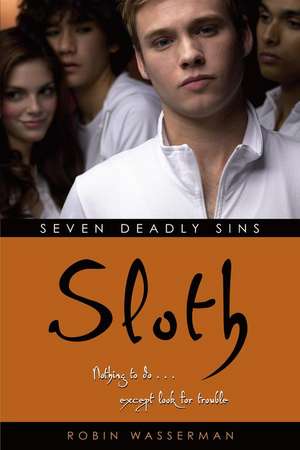 Sloth de Robin Wasserman