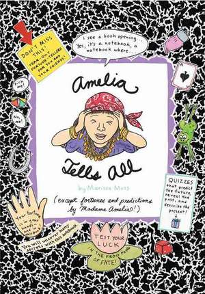 Amelia Tells All de Marissa Moss