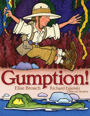 Gumption! de Elise Broach