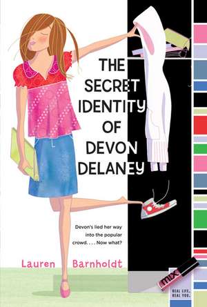 The Secret Identity of Devon Delaney de Lauren Barnholdt