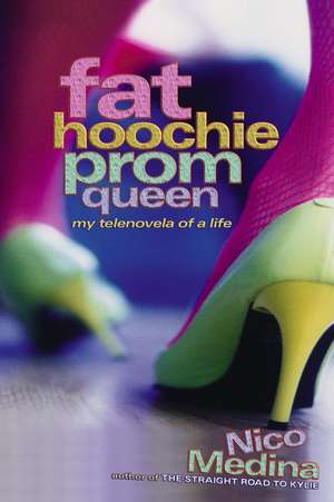 Fat Hoochie Prom Queen de Nico Medina