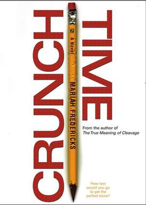 Crunch Time de Mariah Fredericks