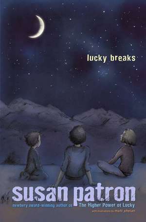 Lucky Breaks de Susan Patron