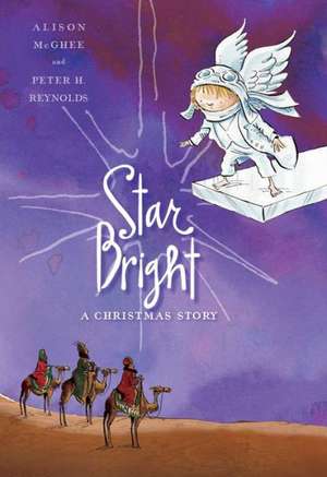 Star Bright: A Christmas Story de Alison McGhee