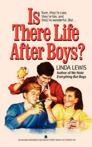 Is There Life After Boys? de Mark Lewis