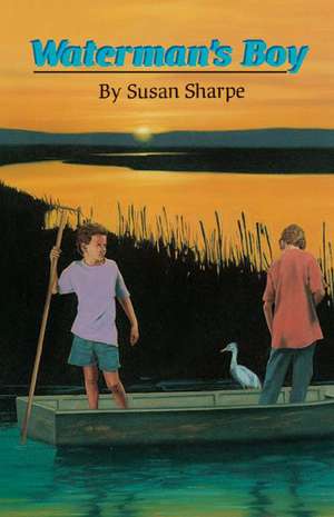 Waterman's Boy de Susan Sharpe