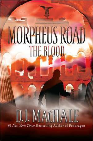The Blood de D. J. MacHale
