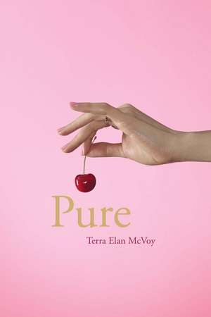 Pure de Terra Elan McVoy