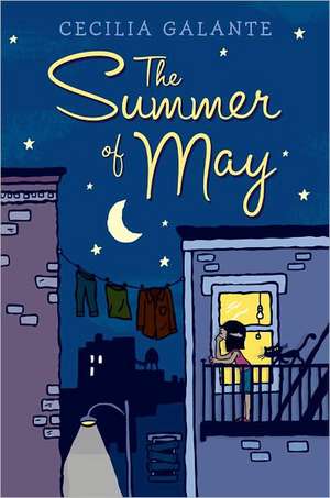 The Summer of May de Cecilia Galante