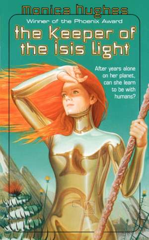 Keeper of the Isis Light de Monica Hughes