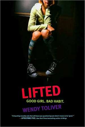 Lifted de Wendy Toliver