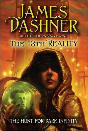 The Hunt for Dark Infinity de James Dashner