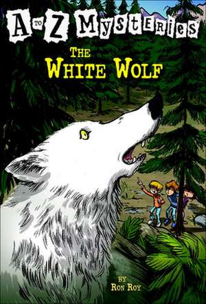 Roy, R: White Wolf