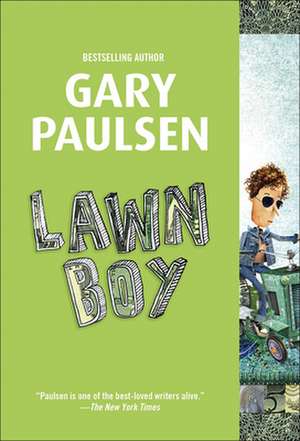 Lawn Boy: A Family Tragicomic de Gary Paulsen