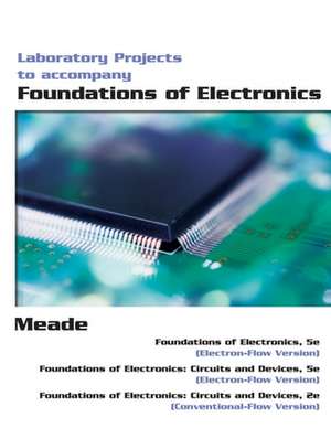 Lab Manual for Meade's Foundations of Electronics, 5th de Russell L. Meade