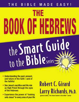 The Book of Hebrews de Robert C. Girard