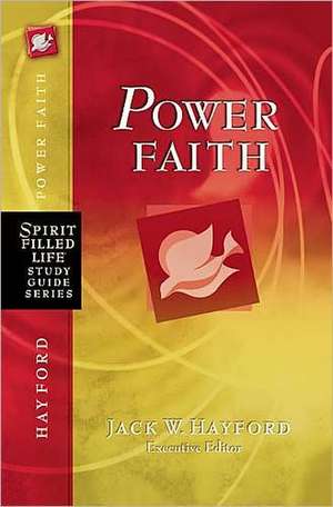 Power Faith: Balancing Faith in Words and Works de Thomas Nelson