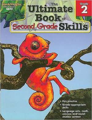 The Ultimate Book of Second Grade Skills: Grade 2 de Margaret Fetty