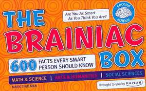 The Brainiac Box: 600 Facts Every Smart Person Should Know de Mark Shulman