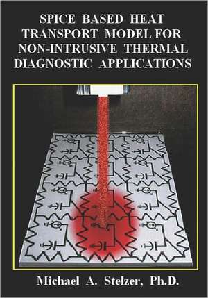 Spice Based Heat Transport Model for Non-Intrusive Thermal Diagnostic Applications: Color and Racism in Vermont de Michael A. Stelzer