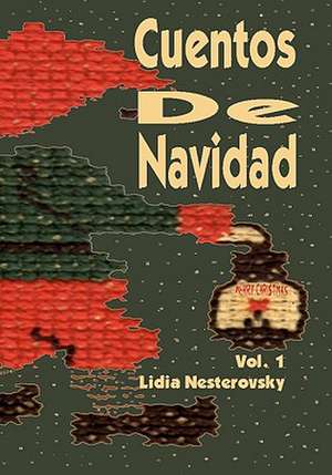 Cuentos de Navidad: The Chosen de Lidia Nesterovsky