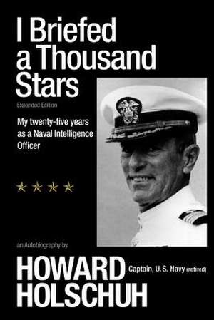 I Briefed a Thousand Stars: A Step by Step Guide to Better Writing de Howard W. Holschuh