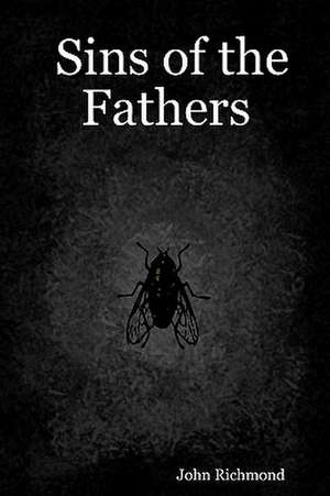 Sins of the Fathers: Ikyn de John Richmond