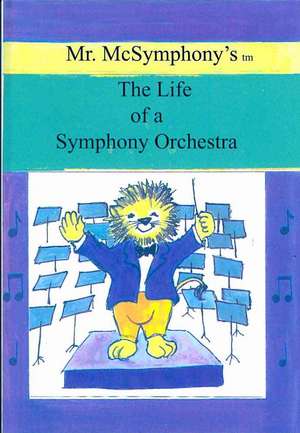 Mr. McSymphony's Life of a Symphony Orchestra: Technological Progress as the Way of Following Christ and Concretization of the Rosicrucian Cosmo-Conception. de Stephen Battaglia