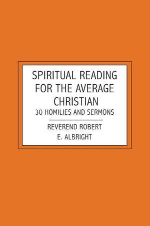 Albright, R: SPIRITUAL READING FOR THE AVER