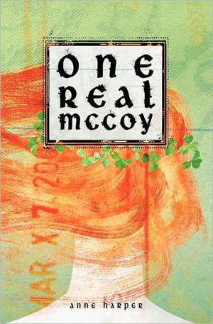 One Real McCoy: Creating a Successful Massage Therapy Business de Anne Harper