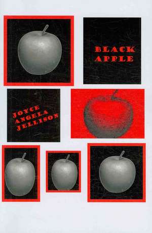 Black Apple de Joyce Angela Jellison