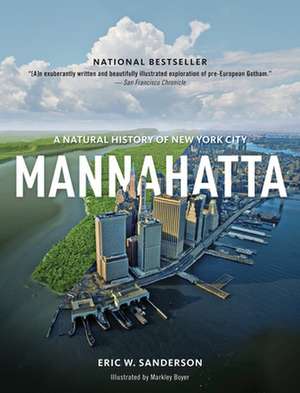 Mannahatta de Eric W. Sanderson