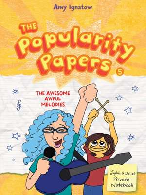 The Popularity Papers de Amy Ignatow