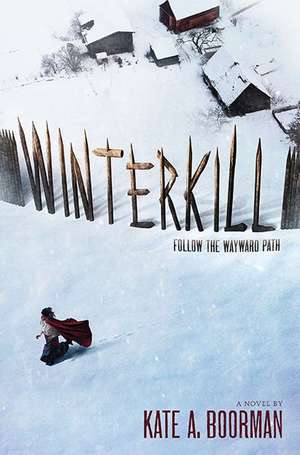 Winterkill de Kate A. Boorman