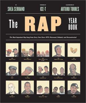 The Rap Year Book de Shea Serrano