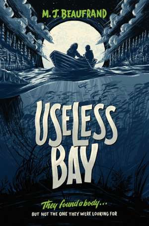 Useless Bay de M. J. Beaufrand