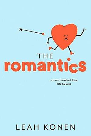 The Romantics de Leah Konen