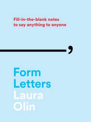 Form Letters de Laura Olin