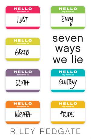 Seven Ways We Lie de Riley Redgate